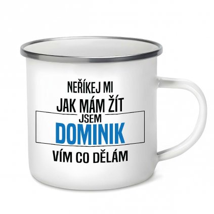 Plecháček Neříkej mi jak mám žít Dominik