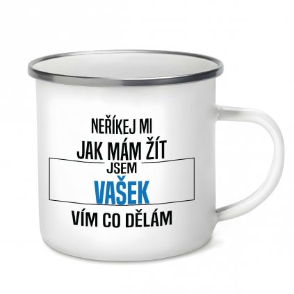 Plecháček Neříkej mi jak mám žít Vašek