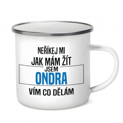 Plecháček Neříkej mi jak mám žít Ondra