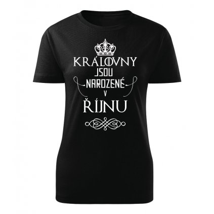 Dámské tričko Královny jsou narozené v říjnu