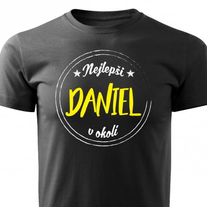 Pánské tričko Nejlepší Daniel v okolí černé