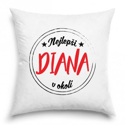 Polštář Nejlepší Diana v okolí