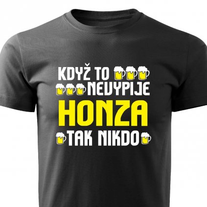 Pánské tričko Když to nevypije Honza černé