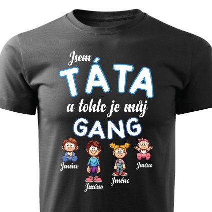 Pánské tričko Tátův gang černé
