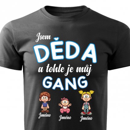 Pánské tričko Dědův gang černé