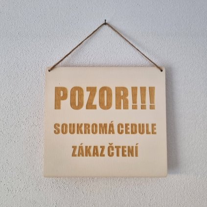 Cedulka POZOR soukromá cedule, zákaz čtení