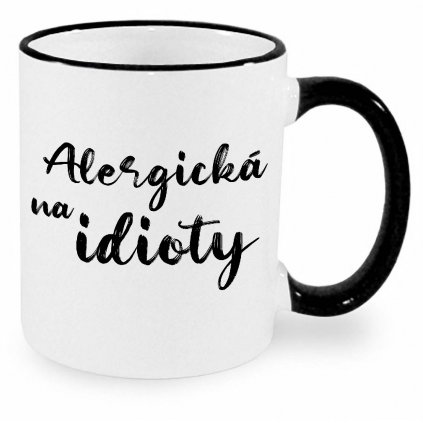 Hrnek Alergická na idioty černý