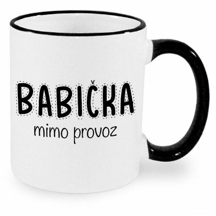 Hrnek Babička mimo provoz černý