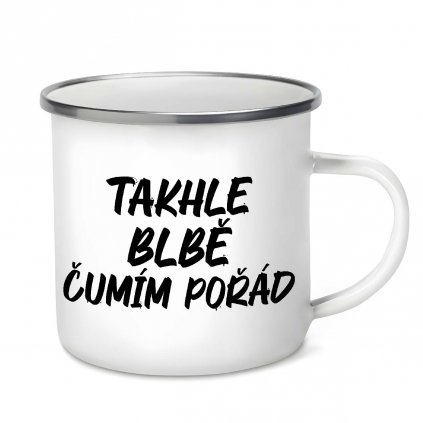 PlecháčekTakhle blbě čumím pořád