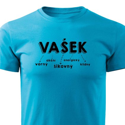 Pánské tričko Vašek jméno tyrkysové