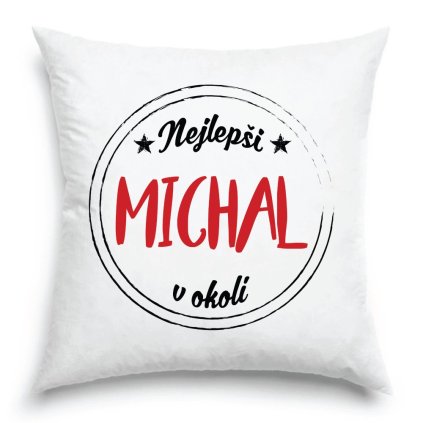 Nejlepší Michal v okolí polštář