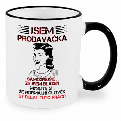 Hrnek - Jsem prodavačka