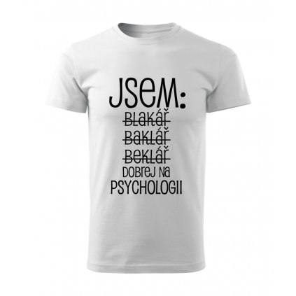 Pánské tričko Jsem bakalář - psychologie