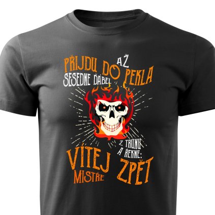 Pánské tričko Až přijdu do pekla - černé