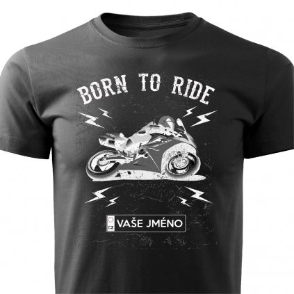 Pánské tričko Born To Ride - Silniční - černé