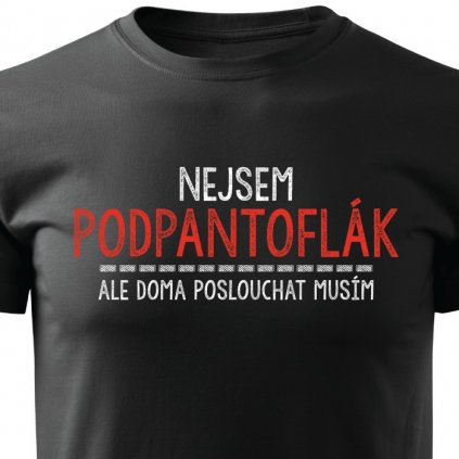 Pánské tričko Nejsem podpantoflák