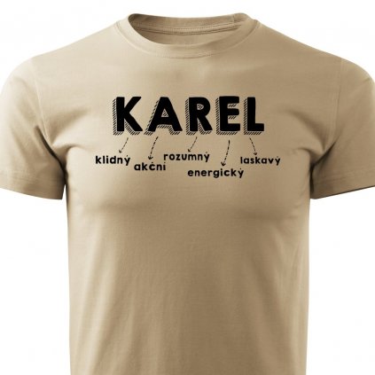 Pánské tričko se jménem Karel - pískové