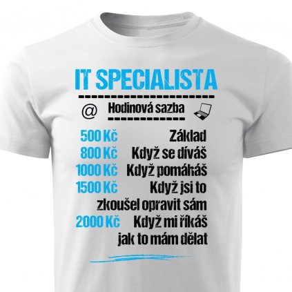 Pánské tričko Tričko IT specialista - sazba