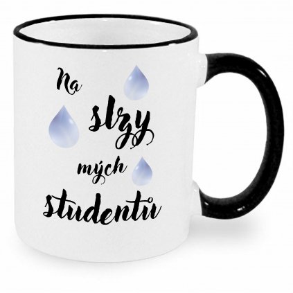 Hrnek - Na slzy mých studentů