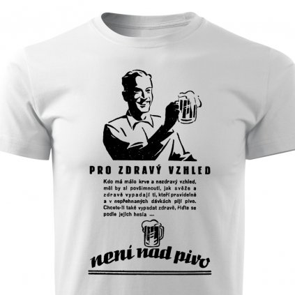 Pánské tričko Není nad pivo