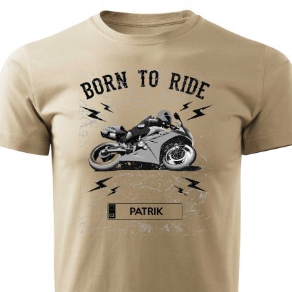 born to ride SILNICKA patrik panske tricko piskove