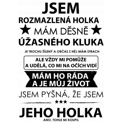 Jsem rozmazlená holka