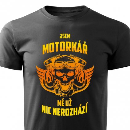 Motorkář - mě už nic nerozhází pánské tričko černé