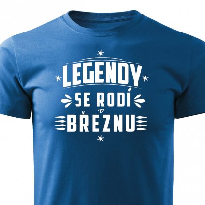 Pánské tričko Legendy se rodí v březnu modré