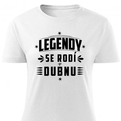 Dámské tričko Legendy se rodí v dubnu bílé