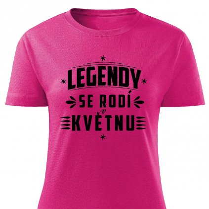 Dámské tričko Legendy se rodí v květnu růžové