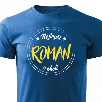 Pánské tričko Nejlepší Roman v okolí modré