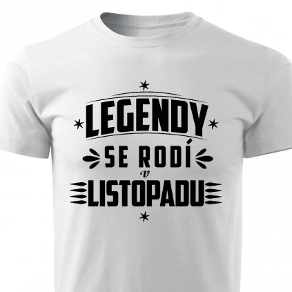 Pánské tričko Legendy se rodí v listopadu bílé