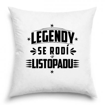 Polštář Legendy se rodí v listopadu