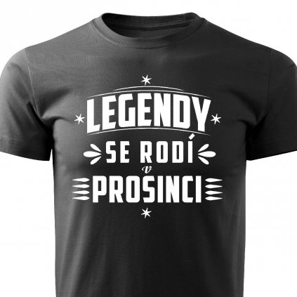 Pánské tričko Legendy se rodí v prosinci černé