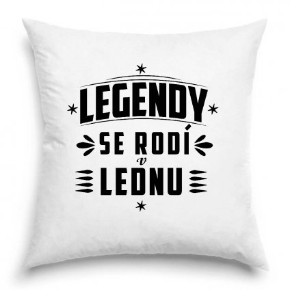 Polštář Legendy se rodí v lednu