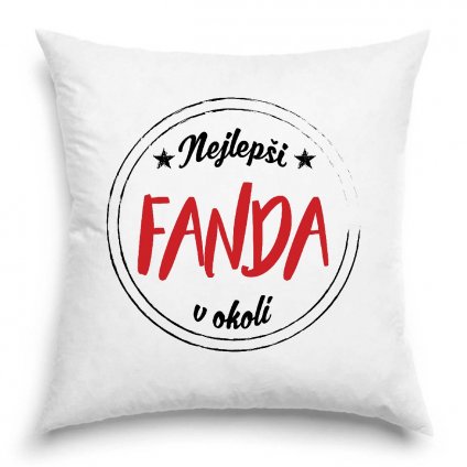 Polštář Nejlepší Fanda v okolí bílé