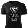 Dámské tričko Nesnáším být sexy Verča černé