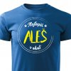 Pánské tričko Nejlepší Aleš v okolí modrá