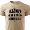 Pánské tričko Legendy se rodí v únoru pískové
