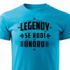 Pánské tričko Legendy se rodí v únoru tyrkysové
