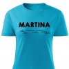Dámské tričko Martina tyrkysové