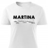 Dámské tričko Martina bílé
