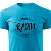 Pánské tričko Nejlepší Radim v okolí tyrkysové