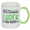 Hrnek Když to neopraví Luděk zelený