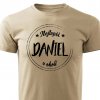 Pánské tričko Nejlepší Daniel v okolí písková