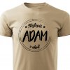 Pánské tričko Nejlepší Adam v okolí pískové