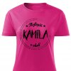 Dámské tričko Nejlepší Kamila v okolí růžové