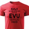 Pánské tričko Když se podívám na svoji Evu červené
