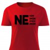 Dámské tričko Nevím, neumím, nechci, neznám červené