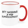 Hrnek Být nasraná je moje superschopnost červený